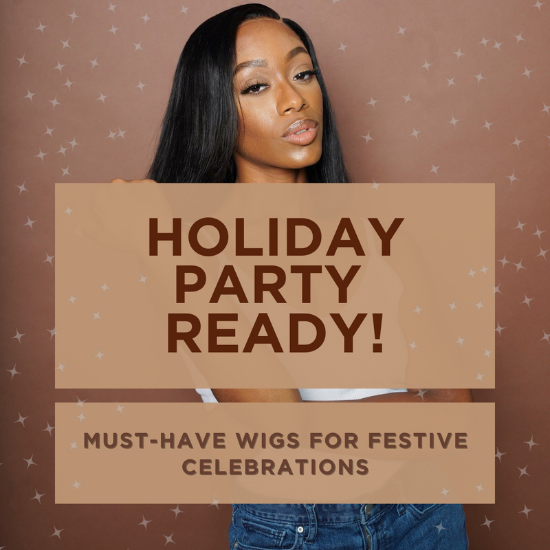 Holiday Party Ready: Must-Have Wigs for Festive Celebrations