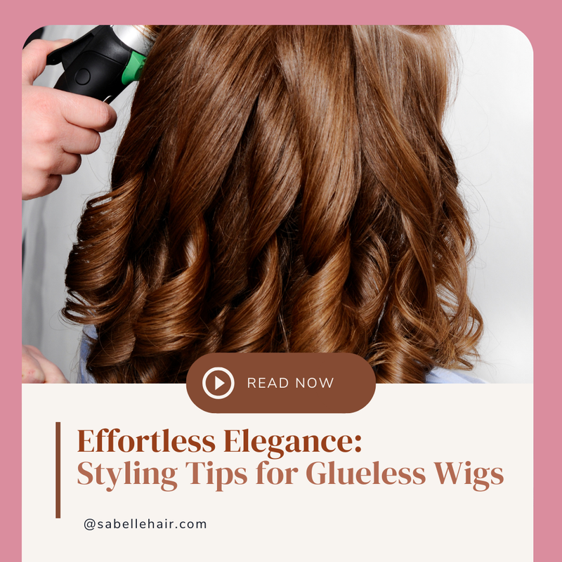 Effortless Elegance: Styling Tips for Glueless Wigs